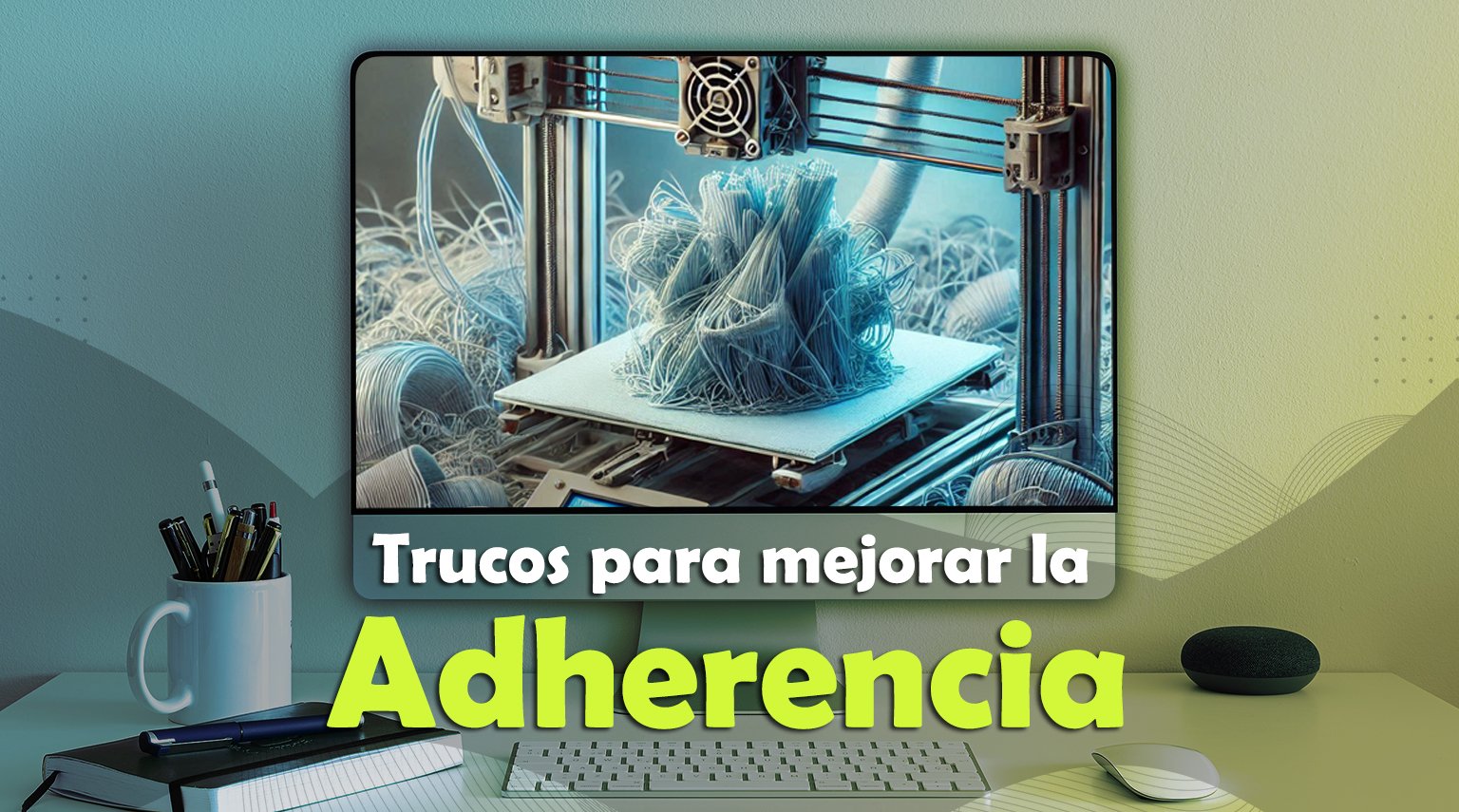 Mejorar la Adherencia